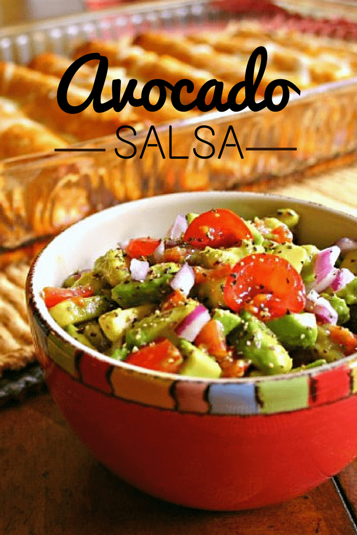 Avocado Salsa Life, Love, and Good Food