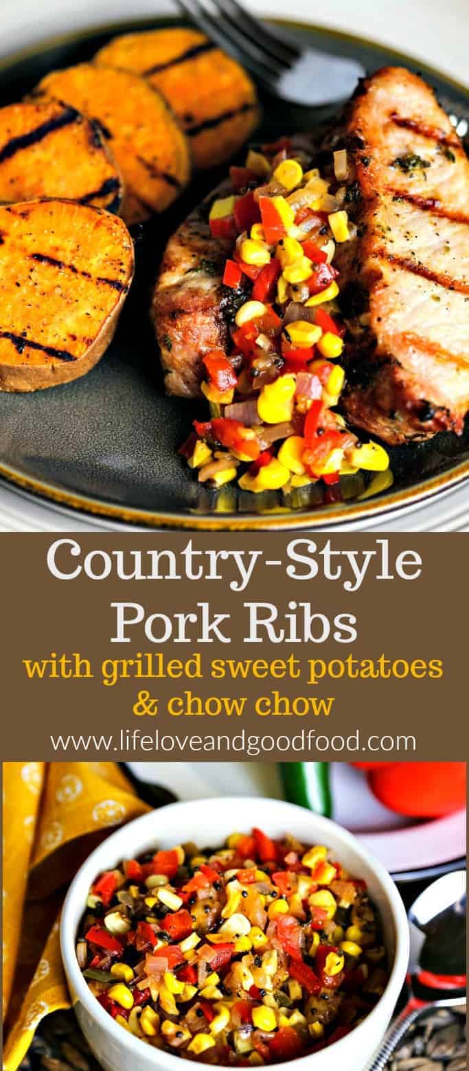 Country-Style Pork Ribs with Grilled Sweet Potatoes and Chow Chow #grilling #pork #sweetpotatoes #chowchow