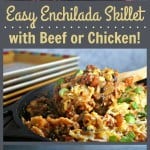 Easy Enchilada Skillet | Life, Love, and Good Food