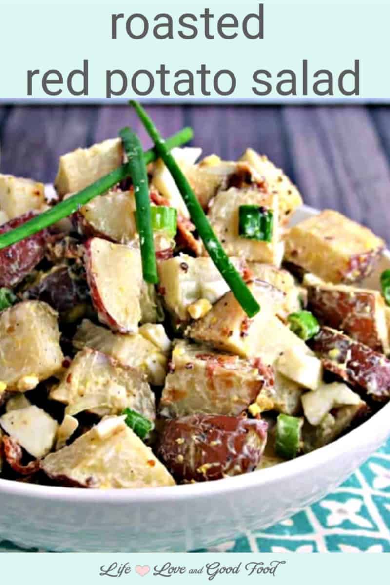 Roasted Red Potato Salad | Life, Love, and Good Food