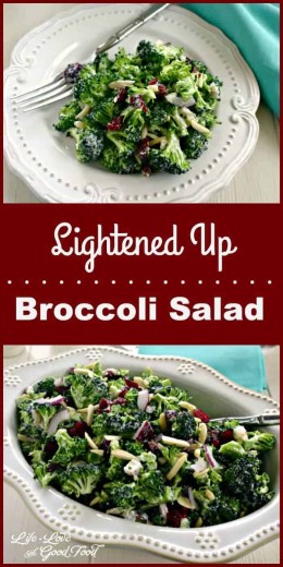 Lightened Up Broccoli Salad Life Love And Good Food