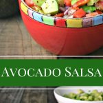 Avocado Salsa | Life, Love, and Good Food