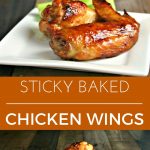 Sticky Baked Chicken Wings | Life, Love, and Good Food
