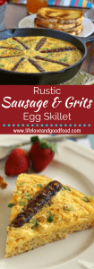 Rustic Sausage & Grits Egg Skillet - Life, Love, And Good Food