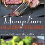 Mongolian Glazed Steaks | Life, Love, and Good Food