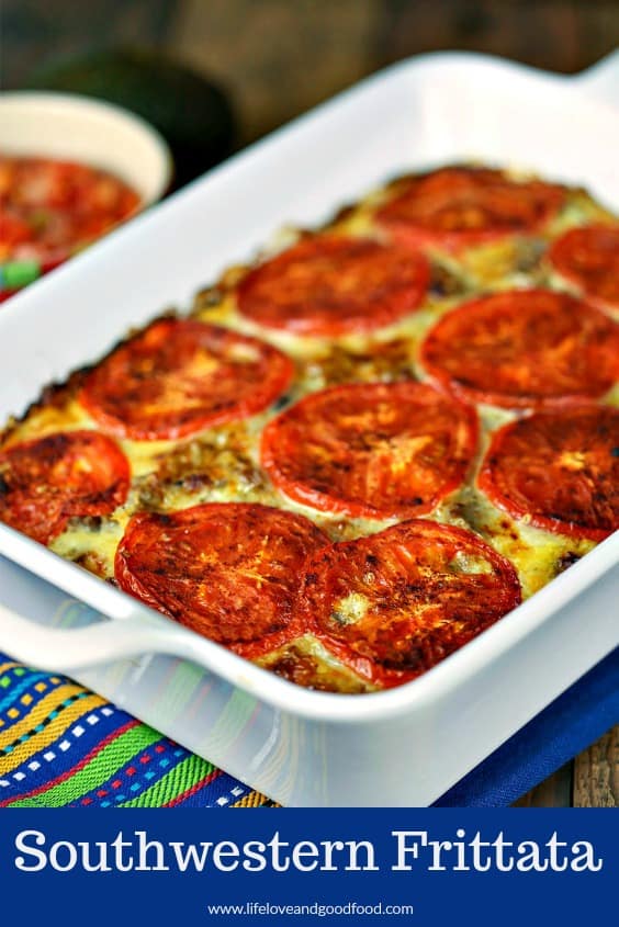 Southwestern Frittata has a soft tamale-like texture and is loaded with pepper jack cheese and garnished with thinly sliced fresh tomatoes. | Life, Love, and Good Food