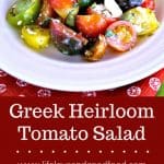 Greek Heirloom Tomato Salad | Life, Love, and Good Food