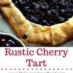 Rustic Cherry Tart | Life, Love, and Good Food