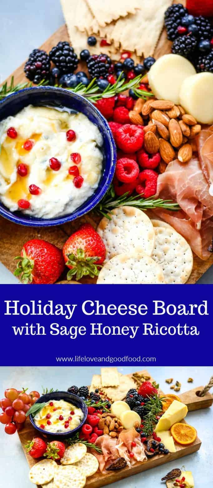 Holiday Cheese Board with Sage Honey Ricotta | Life, Love, and Good Food