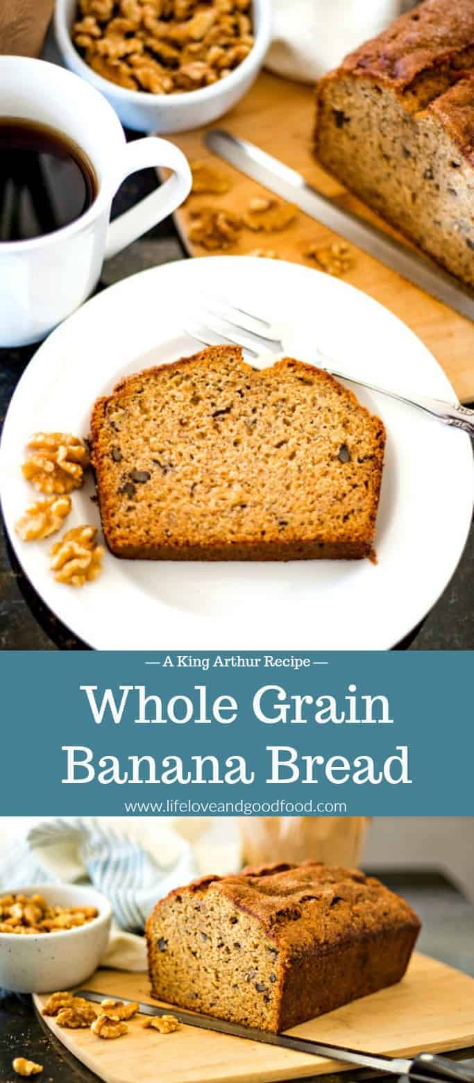 Whole Grain Banana Nut Bread Life, Love, and Good Food