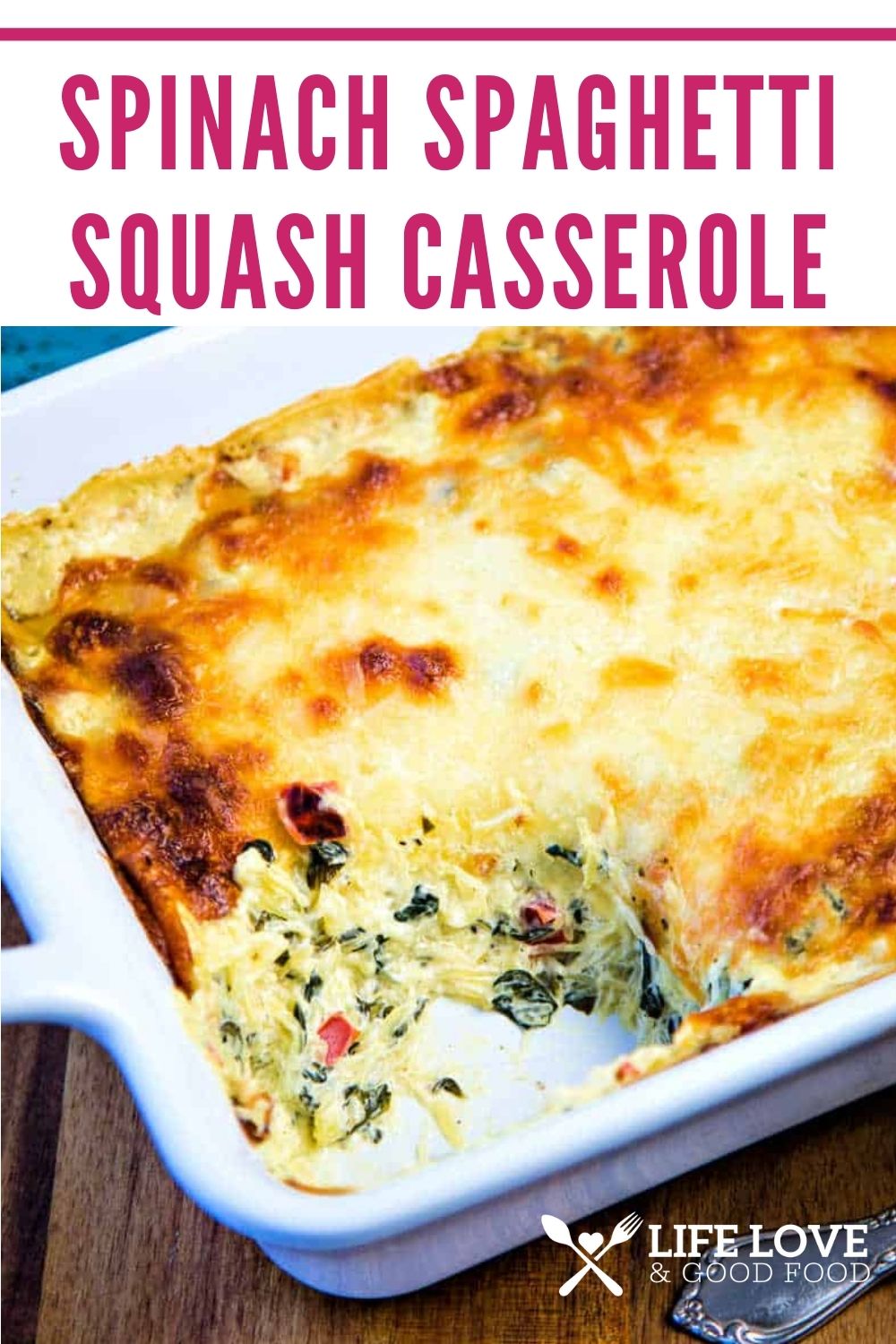 Creamy Spinach Spaghetti Squash Casserole - Life, Love, and Good Food