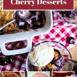 a collage of cherry desserts