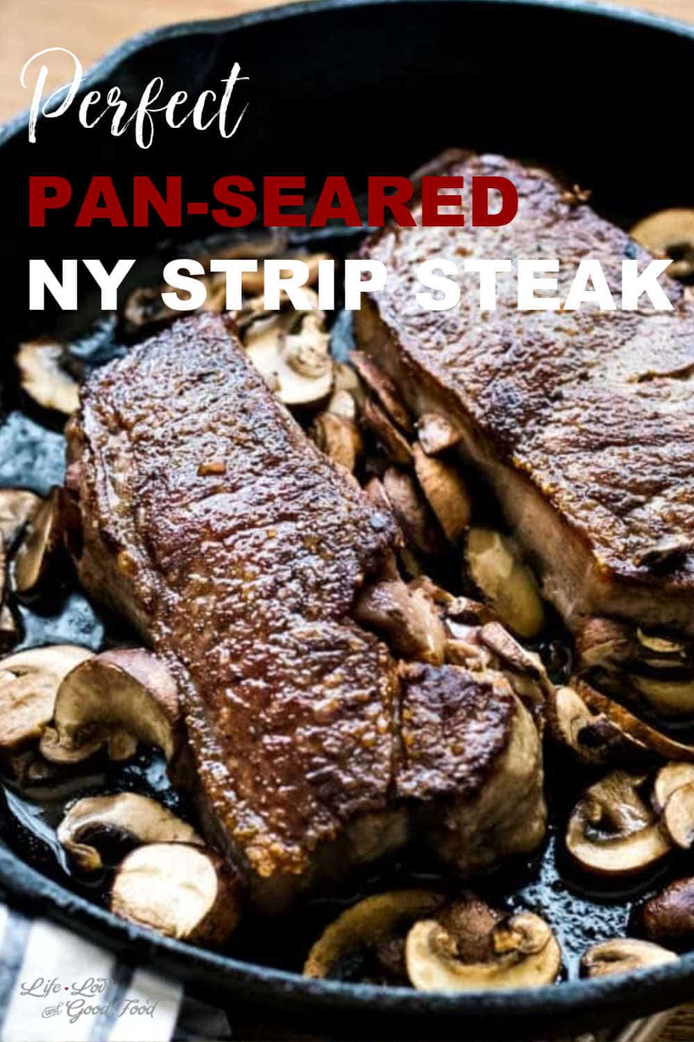 Steakhouse-Quality NY Strip Steak - Life, Love, and Good Food