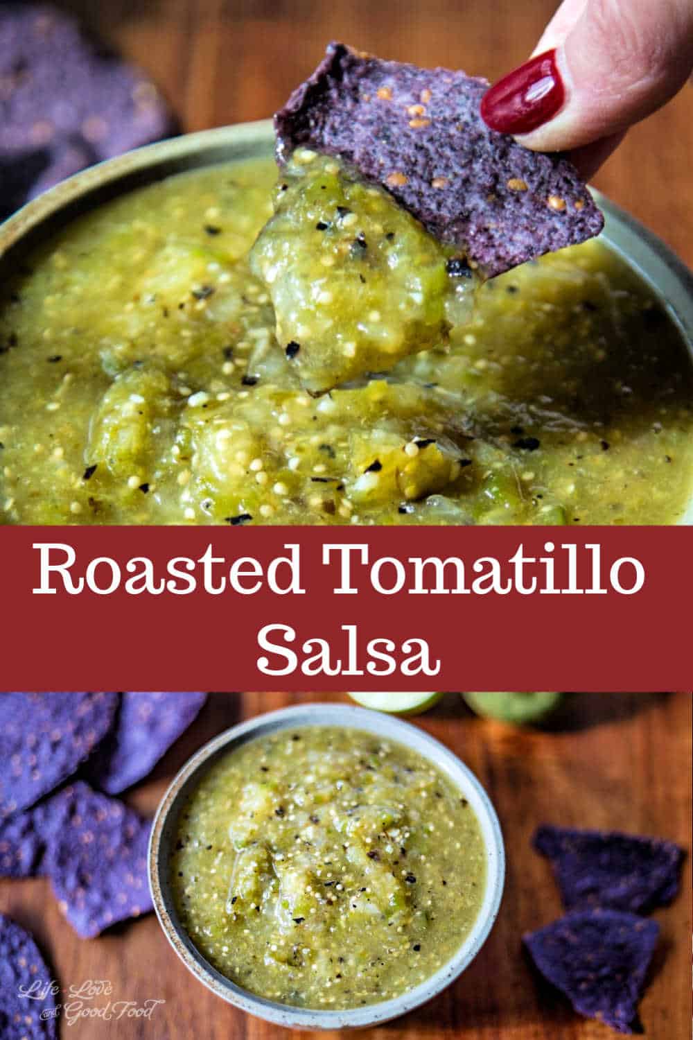 Roasted Tomatillo Salsa {Salsa Verde} Life, Love, and Good Food