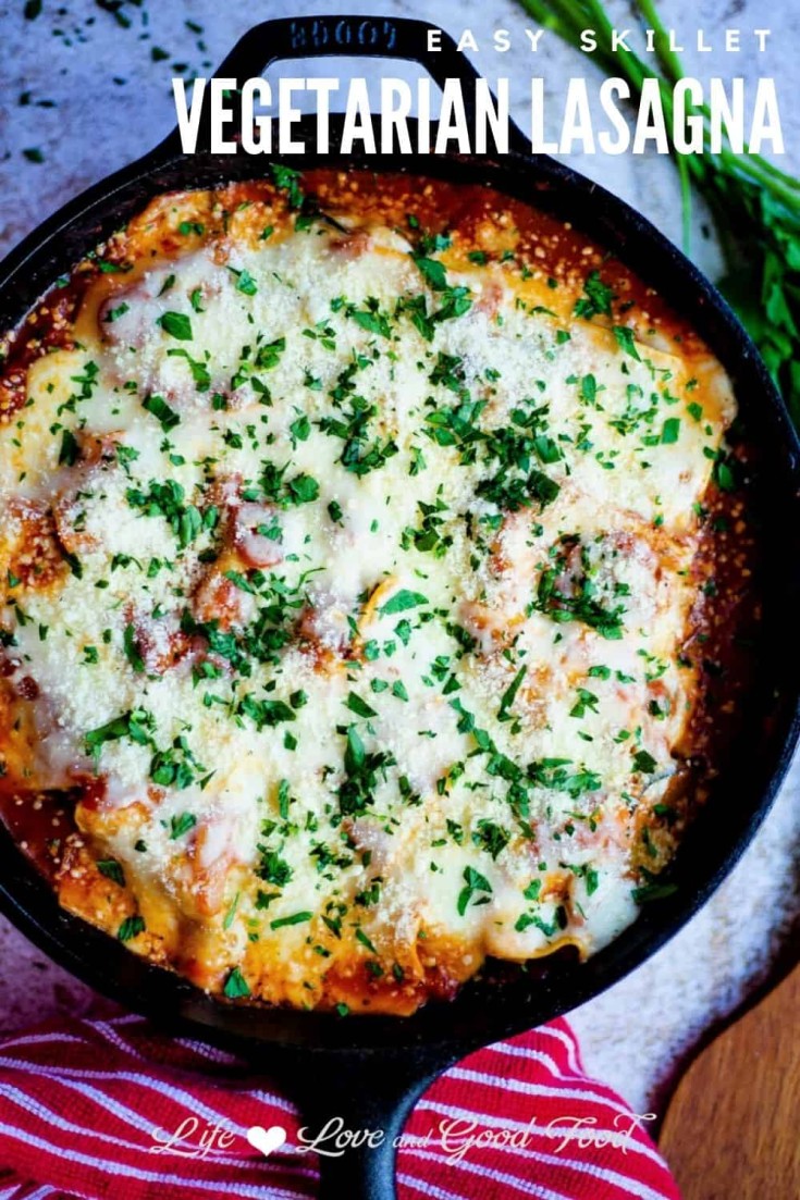 Easy Skillet Vegetable Lasagna Life, Love, and Good Food