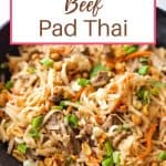 beef pad thai in a wok