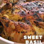 Sweet Basil Roasted Chicken in a Dutch oven