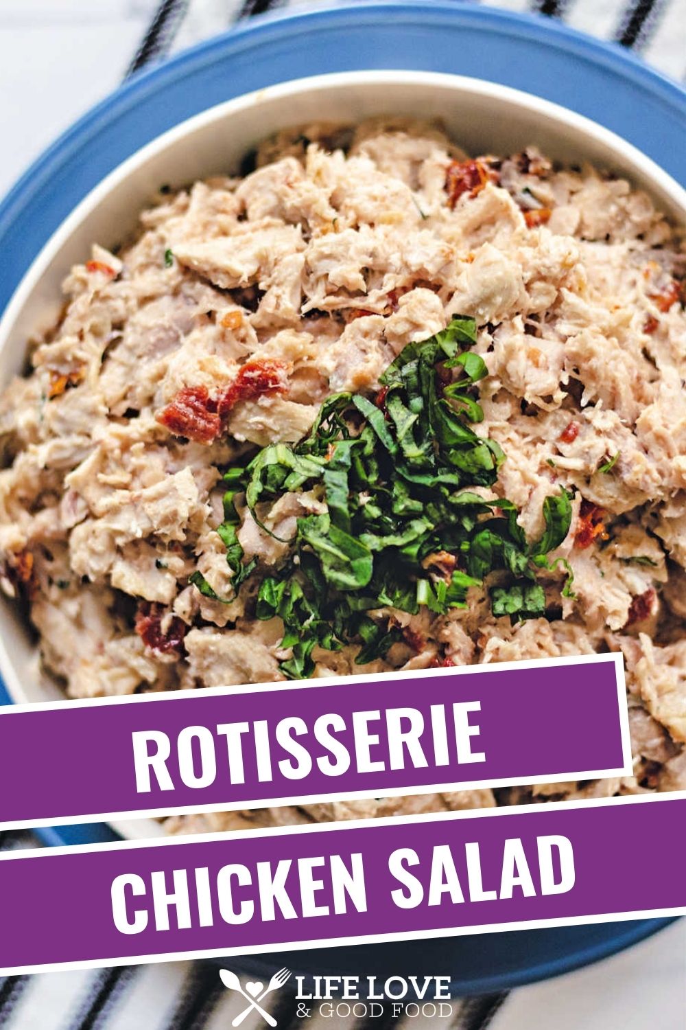 Zesty Rotisserie Chicken Salad - Life, Love, and Good Food