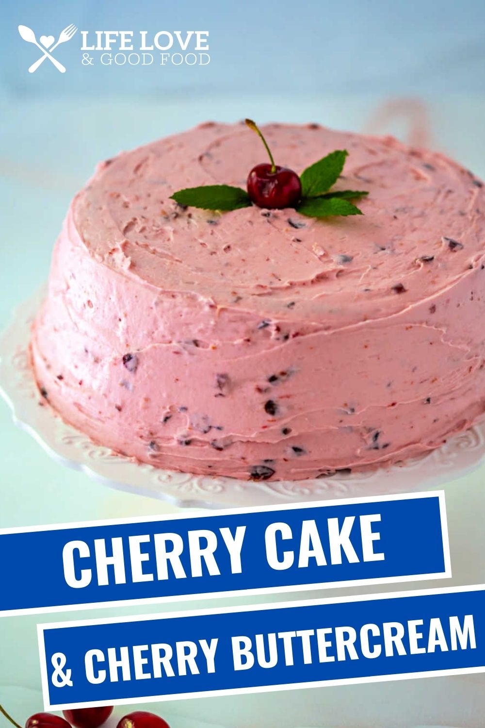 Fresh Cherry Cake Recipe - Life, Love, and Good Food