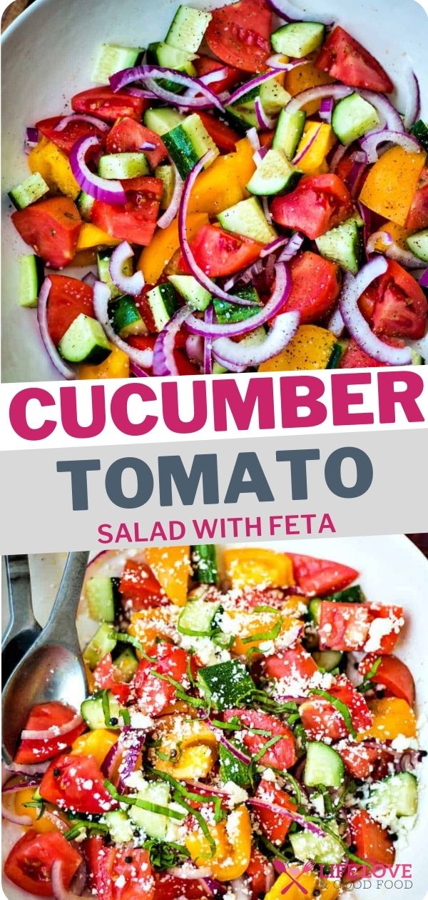 Cucumber Tomato Feta Salad - Life, Love, and Good Food