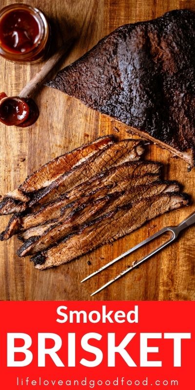 Smoked Brisket - Life, Love, And Good Food