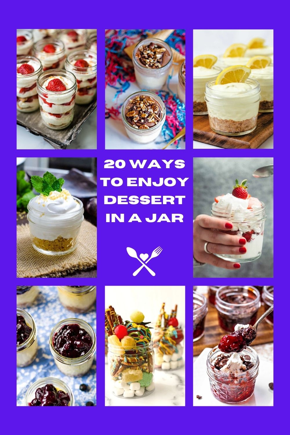 a photo collage of mason jar desserts: strawberry icebox cake, lemon icebox pie, chocolate cherry dump cake.