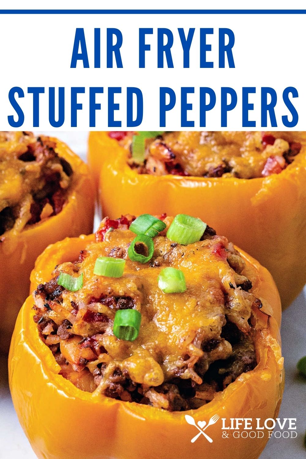 Air Fryer Stuffed Peppers Life, Love, and Good Food