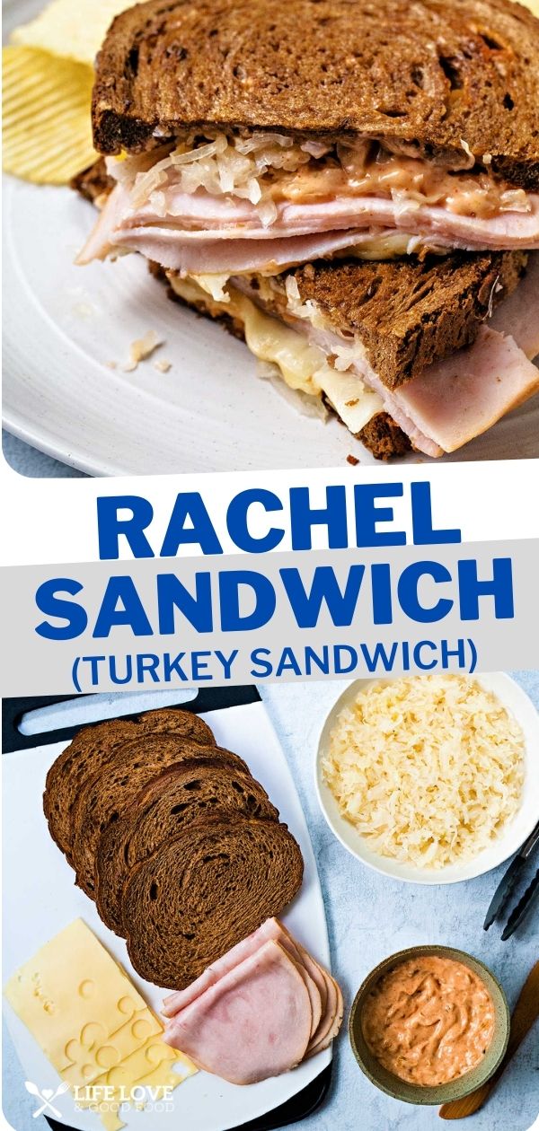 Rachel Sandwich (Turkey Reuben) - Life, Love, and Good Food