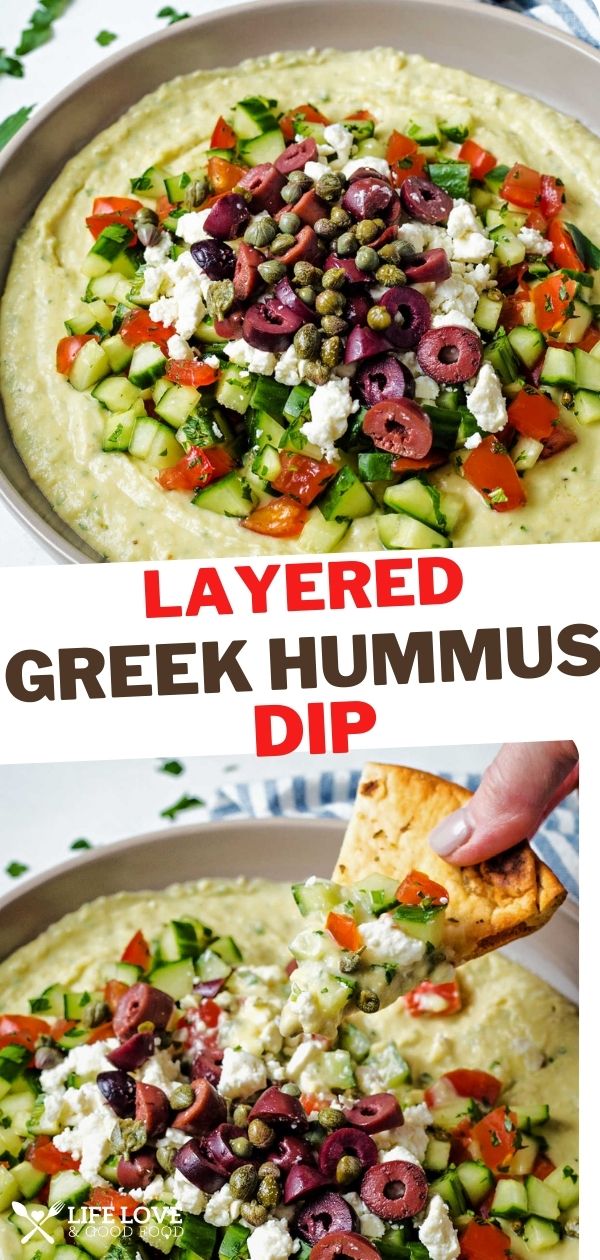 Layered Greek Hummus Dip - Life, Love, and Good Food