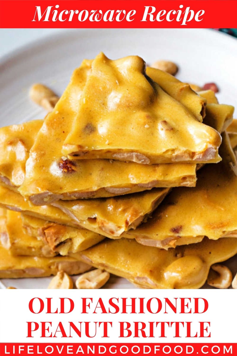 Microwave Peanut Brittle - Life, Love, and Good Food