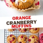 Orange Cranberry Muffins cooling on a wire rack.