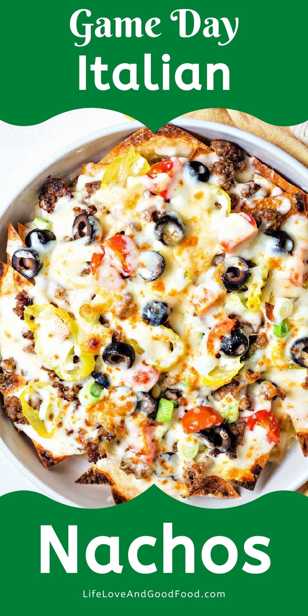 Italian Nachos - Life, Love, and Good Food