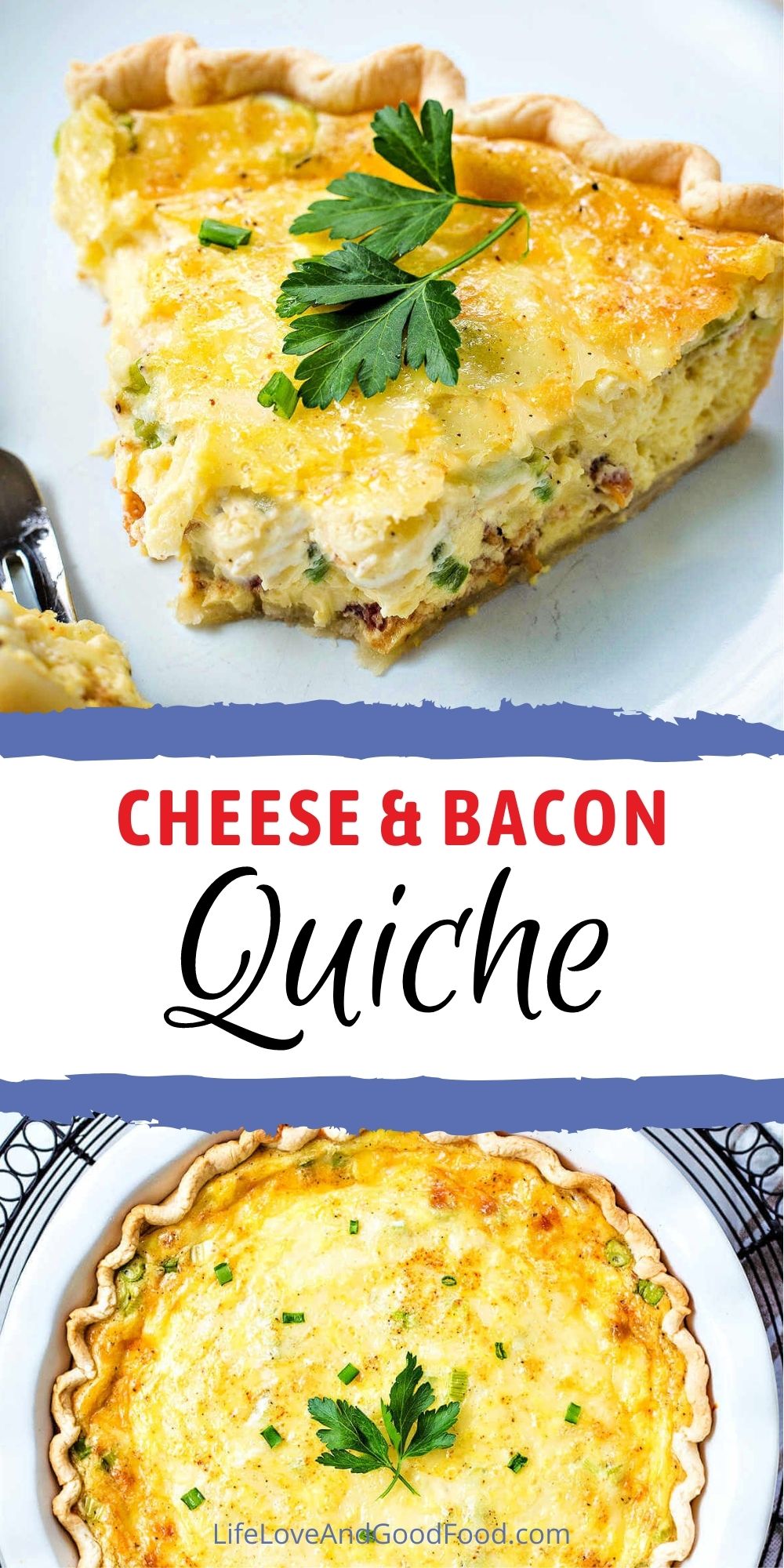 EASY Quiche Lorraine Recipe - Life, Love, and Good Food