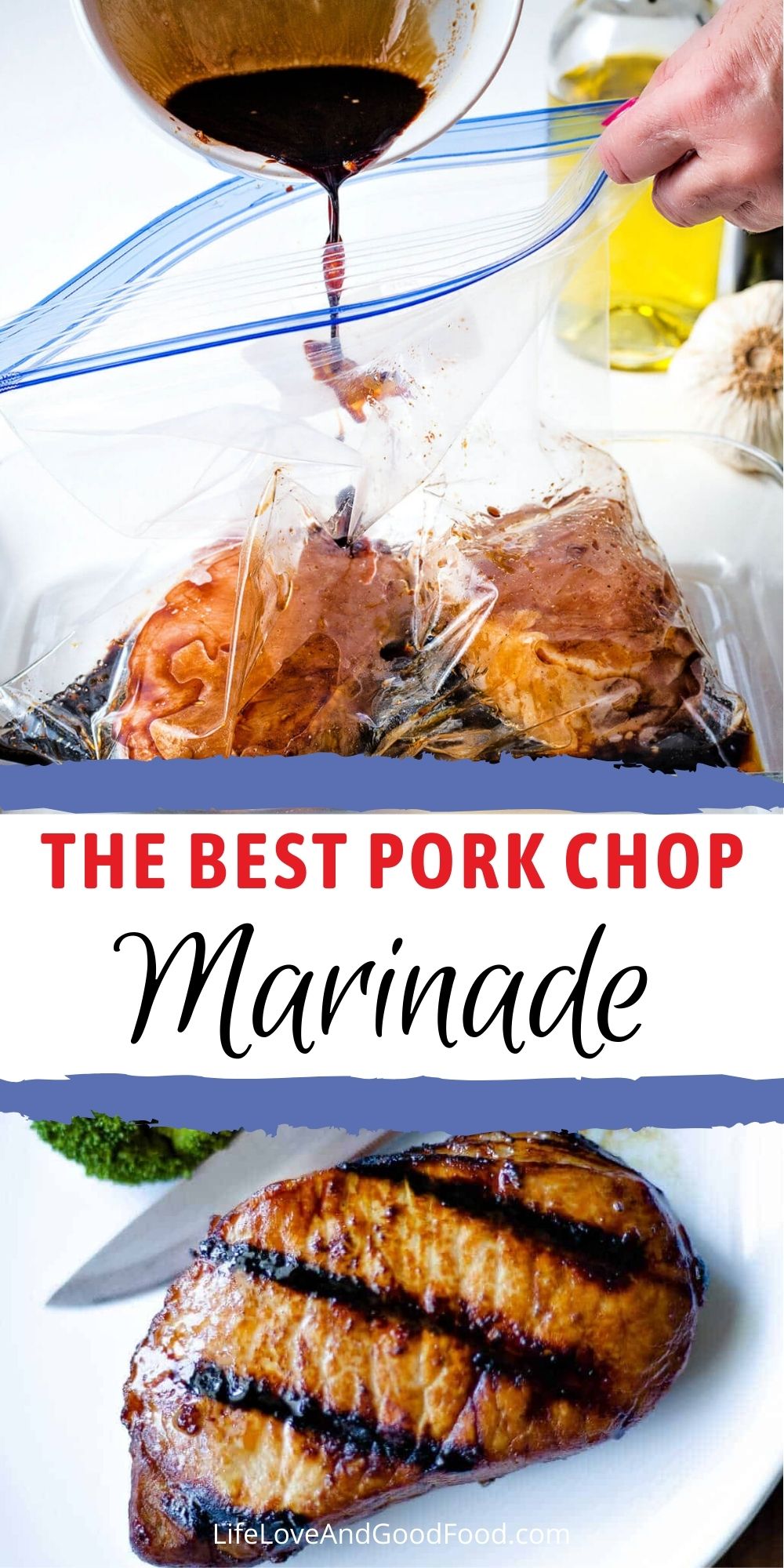 BEST Grilled Pork Chop Marinade - Life, Love, and Good Food