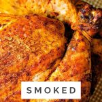 close up image of a smoked whole chicken.
