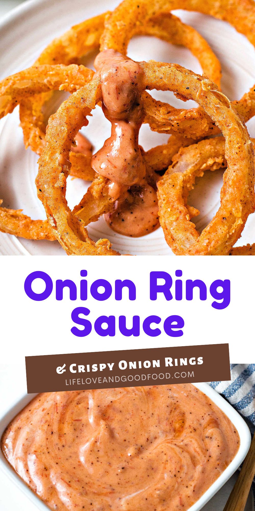 Onion Rings and Spicy Dipping Sauce Life, Love, and Good Food
