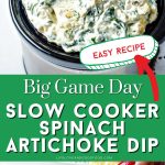 Slow Cooker Spinach Artichoke Dip in a crock pot.
