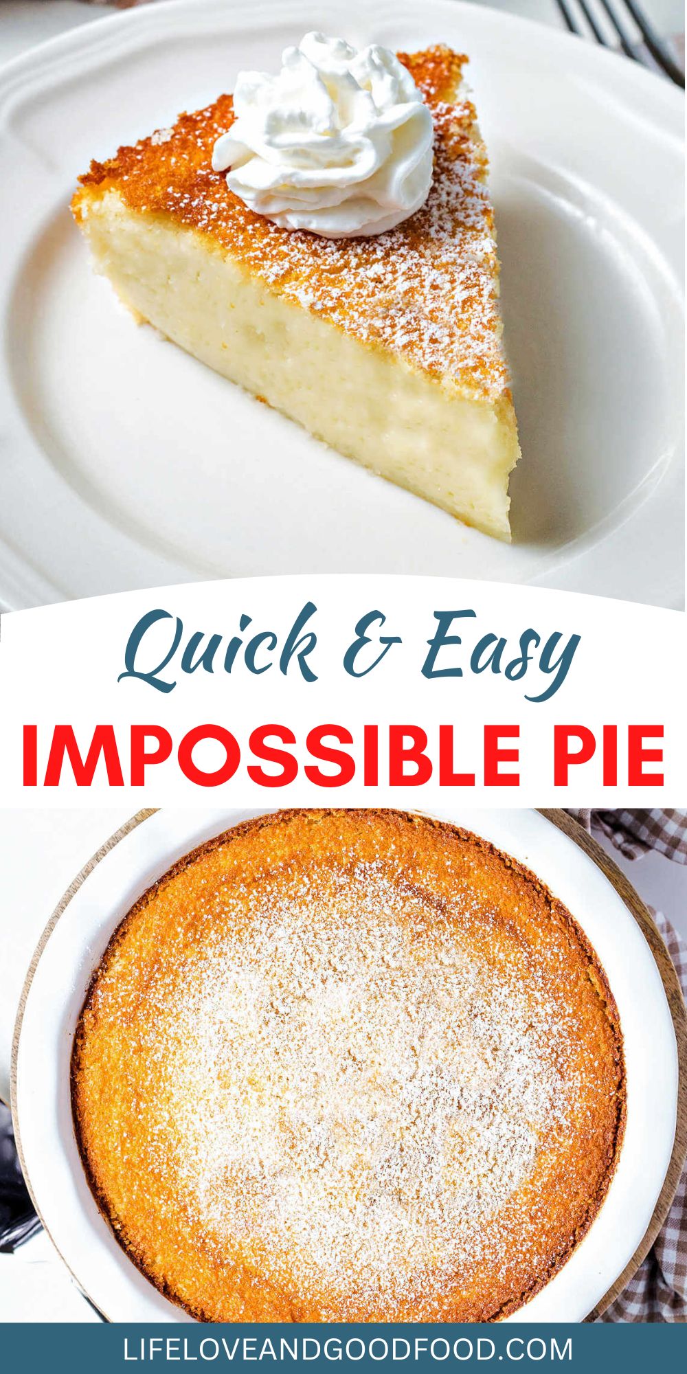 Impossible Pie - Life, Love, and Good Food