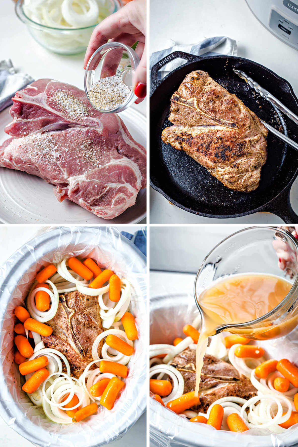 prep steps for slow cooker pork roast: season the meat; sear in cast iron; place roast in slow cooker with carrots and onions; pour in the liquid.