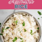 Instant Pot Jasmine Rice in a bowl.