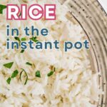 Instant Pot Jasmine Rice in a bowl.