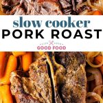 Slow Cooker Pork Roast on a platter with carrots and onions.