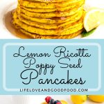 a stack of Lemon Ricotta Poppy Seed Pancakes on a plate with maple syrup dripping off the sides.