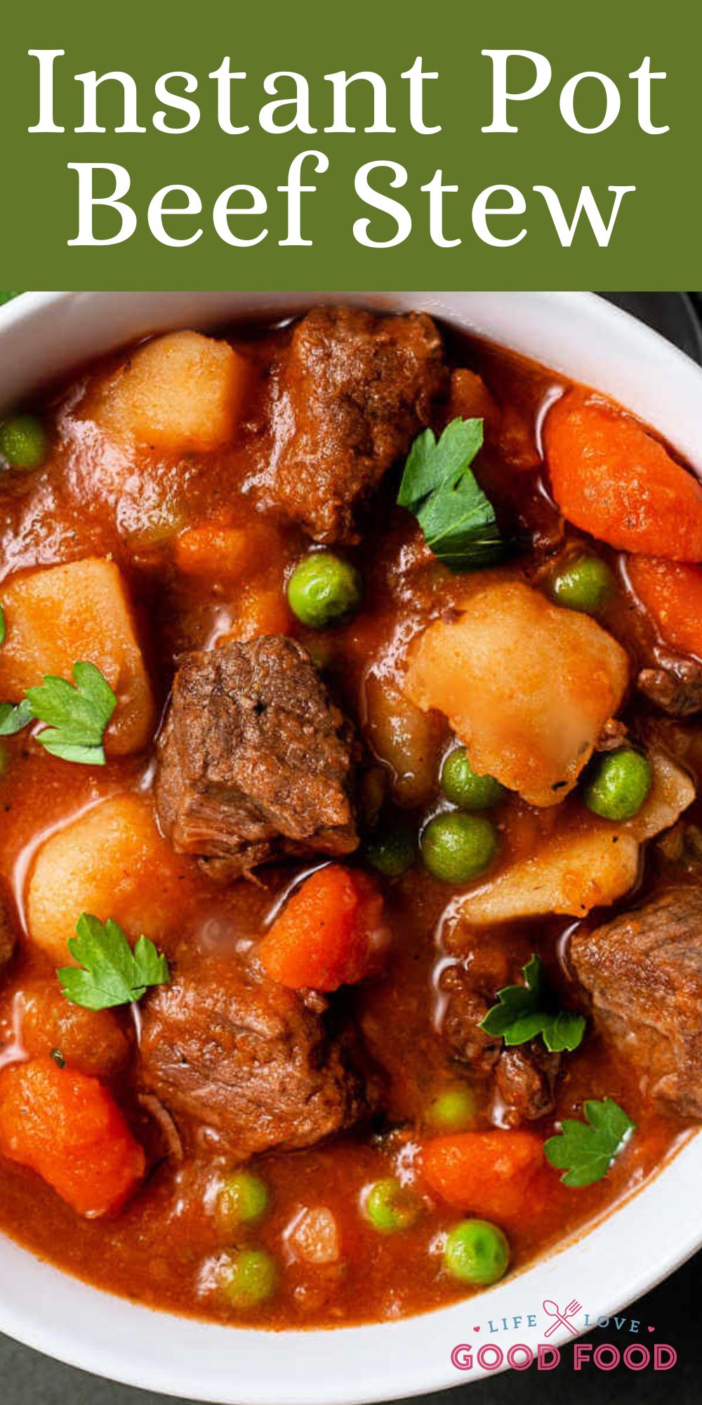 Instant Pot Beef Stew - Life, Love, and Good Food