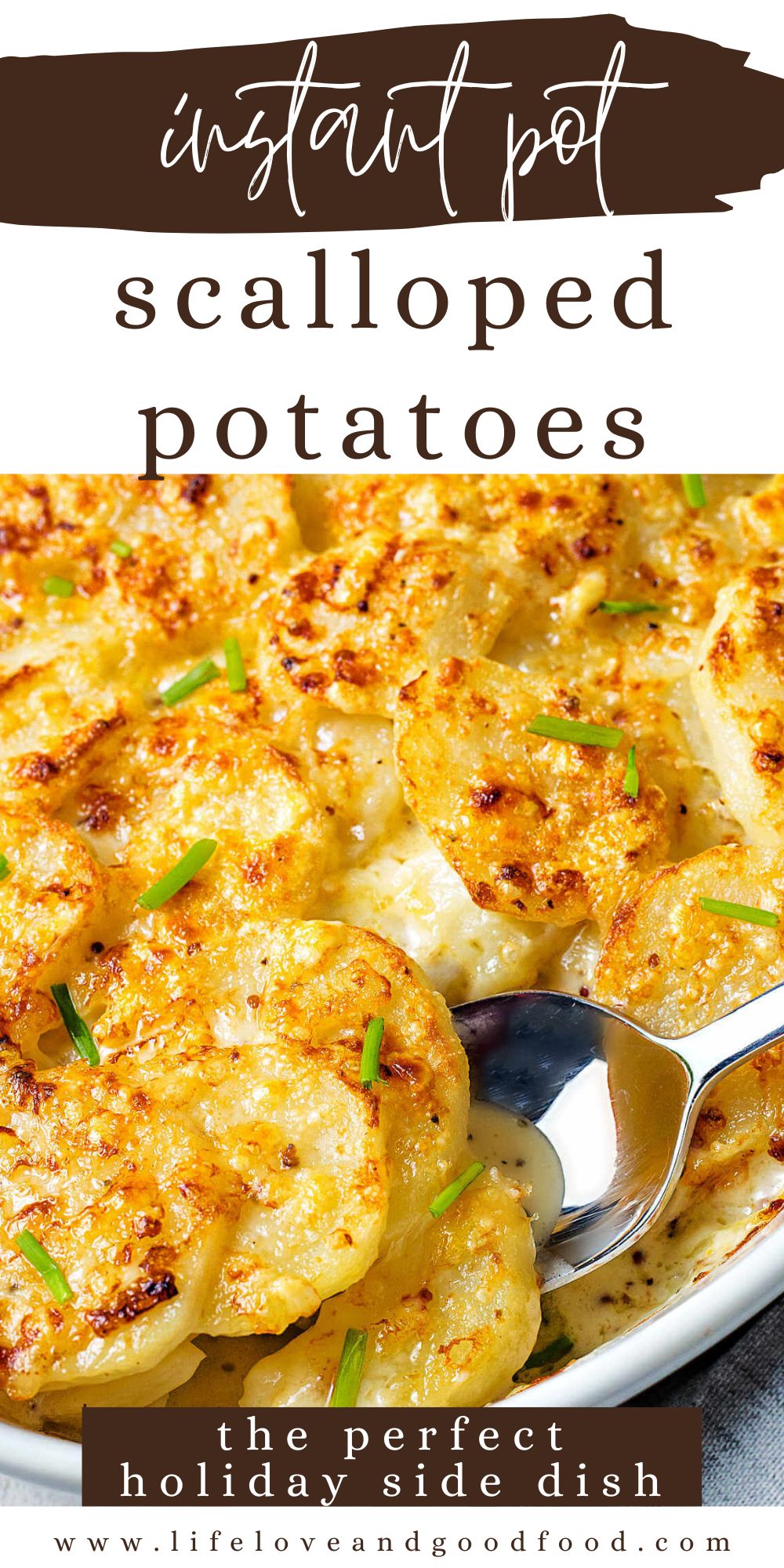 Creamy and Cheesy Instant Pot Scalloped Potatoes - Life, Love, and Good