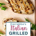 Carrabba's Italian Grilled Chicken on a cutting board.