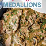 Pork Medallions with Mushroom Gravy in a skillet