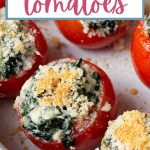 Spinach Stuffed Baked Tomatoes