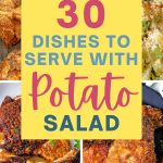 30 DISHES TO SERVE WITH POTATO SALAD