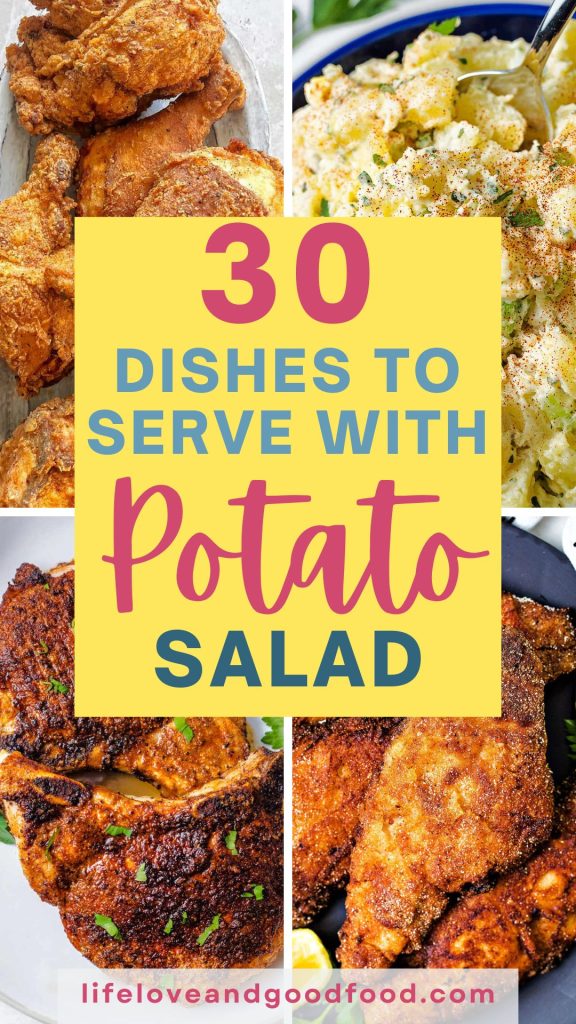 30-delicious-dishes-to-eat-with-potato-salad-life-love-and-good-food